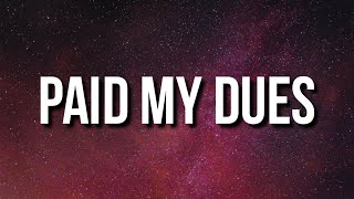 Yung Pinch - Paid My Dues (Lyrics)