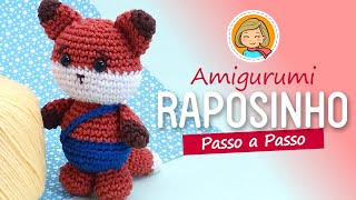 Raposinho - Amigurumi Passo a Passo - Por Glê Negri