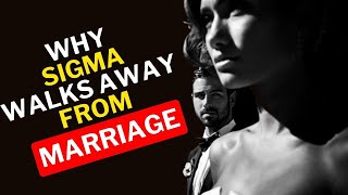 Why Sigma Males Walking Away From Marriage, Children, And Other Stuff (Strange)