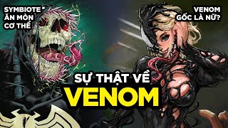 10+ SỰ THẬT NỔ NÃO VỀ VENOM!