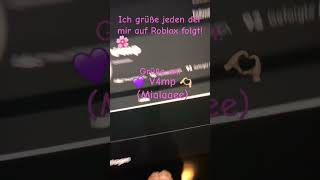 Ich grüße jeden der mir auf Roblox folgt!💗💜❤️#WolfplunderLove#Roblox#GrüßeGehenRaus