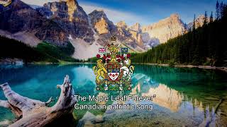 “The Maple Leaf Forever” - Canadian patriotic song (piano version)