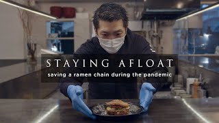 Saving a ramen chain during the pandemic - Staying Afloat