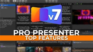 ProPresenter 7 Features Tutorial