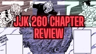 Yuji and Todo Bully Sukuna! Gojo's Return?! JJK 260 Review