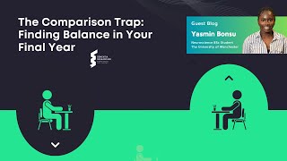 Yasmin Bonsu - The Comparison Trap: Finding Balance in Your Final Year