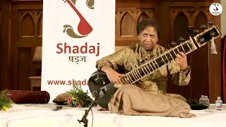 Ustad Shahid  Parvez Khan | Mishra Piloo | Shadaj | 2022