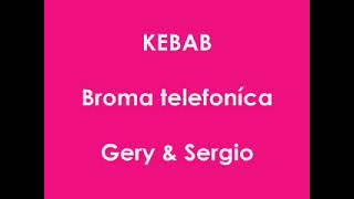 KEBAB (Broma telefoníca)