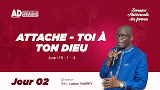 ATTACHE — TOI À TON DIEU / JOUR 2 / MARDI 07 MAI 2024