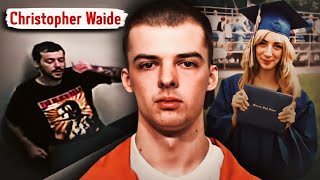 The Chilling Story of Christopher Waide