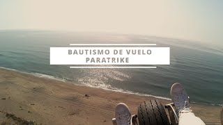 Bautismo de Vuelo en Paratrike