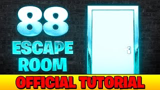 Official Tutorial: 88 ESCAPE ROOM - Epic Play Studio