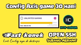 Config Http Costum Terbaru || Axis Game ||Config 30 Hari || AXIS UNLIMITED GAME