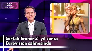 Sertab Erener 21 Yıl Sonra Eurovision Sahnesinde | 10 Mayıs 2024 - Gece Gündüz