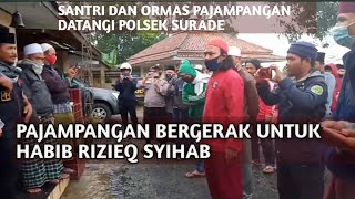 SANTRI DAN ORMAS PAJAMPANGAN BERGERAK UNTUK IB HRS