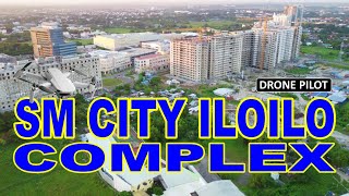 SM CITY ILOILO COMPLEX | BEAUTIFUL ILOILO