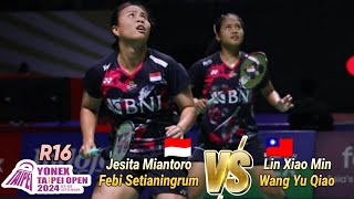 Jesita Putri/Febi Setianingrum vs Lin Xiao Min/Wang Yu Qiao || R16 Taipe Open 2024