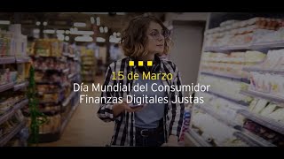 15 de marzo| Día Mundial del Consumidor