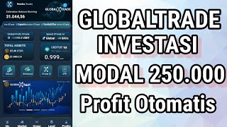 VIRAL GLOBALXTRANDE- INVESTASI PROFIT OTOMATIS MASUK 24 JAM PASTI CUAN