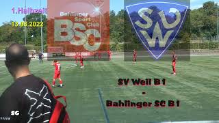 SV Weil B1 -Bahlinger SC B1 '13.08.22' 2.Halbzeit