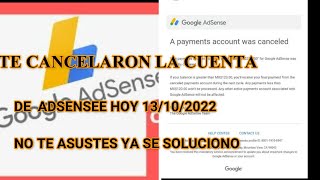 Correo de Google Adsense ha cancelado tu cuenta / No te Asustes ya Solucionaron