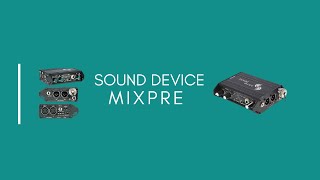 Sound Device Mixpre Unit 1