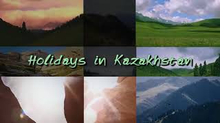 EXCEL 5 Module 9 Holidays in Kazakhstan