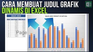 Cara Membuat Judul Grafik Dinamis di Excel | Chart Title Dinamis di Excel