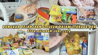 BONGKAR BELANJAAN DAN SUSUN DALAM STORAGE BOX ⁉️ STOK BULAN JUNI 2024