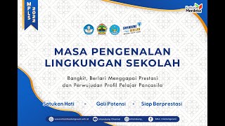 PENGENALAN KEGIATAN EKSTRAKURIKULER, PRESTASI SEKOLAH DAN KEPRAMUKAAN - MPLS - SMAN 1 KEDUNGWUNI