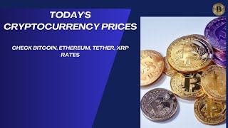 Today's cryptocurrency prices: Check Bitcoin, Ethereum, Tether, XRP rates