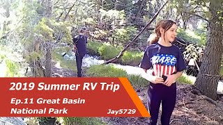 2019 Summer RV Trip Part11 Great Basin National Park