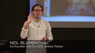 Neil Blumenthal: Ethical Vision (3 of 3)