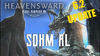 Sohm Al (6.2 UPDATE) - Boss Encounters Guide - FFXIV Heavensward