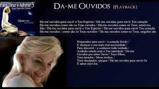 Dá - me Ouvidos - Playback | Ludmila Ferber | CD Para Orar e Adorar 3 - Ouço Deus me Chamar (2004)