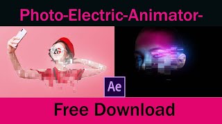 Photo-Electric-Animator In After Effect Files | Aneela Graphics |