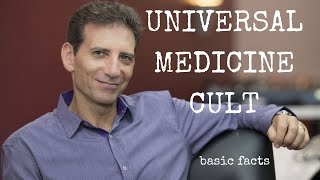 The Basic Facts About the Universal Medicine Cult