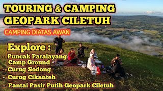 TOURING MOTOR & CAMPING KE GEOPARK CILETUH SUKABUMI | EXPLORE GEOPARK CILETUH