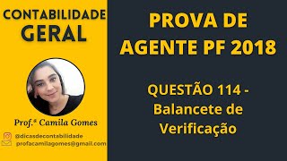 Questão 114 COMENTADA - Agente PF 2018