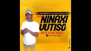 Mr Fg de moz music__Ninaxivutiso (Official Audio)