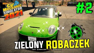 Car Mechanic Simulator 2021 #2 || Zielony robaczek 🪲 [PL]