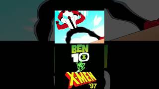 X-MEN’97 vs BEN 10! #ben10 #xmen #xmen97 #ben10classic #shorts #vs #youtube