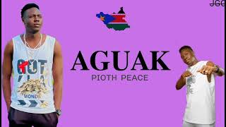 Aguak by Pioth Peace -South Sudan Music #southsudan #piothpeace