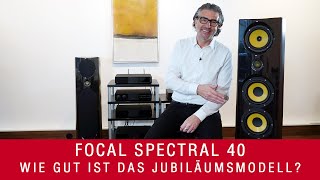 Focal Spectral 40 | Wie gut ist der Jubiläums-Lautsprecher?