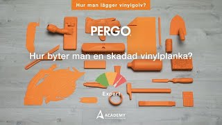 Hur byter man en skadad vinylplanka? | Pergo-tutorial