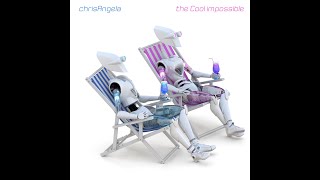 Cool Impossible (Alternate Version) by chrisAngela from the album "Time River"