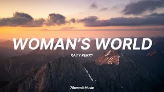 'WOMAN'S WORLD' - Katy Perry (Lyrics)