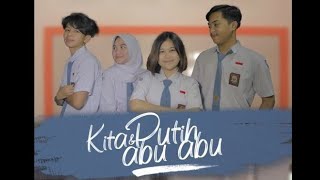 Teaser Film Pendek Kita & Putih Abu-abu