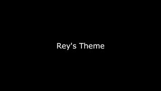 Rey's Theme - Clue? - Star Wars: the Force Awakens