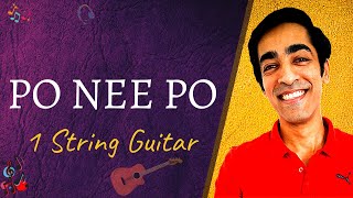 Po Nee Po | SINGLE STRING Guitar lesson | 2 mins only | NXD